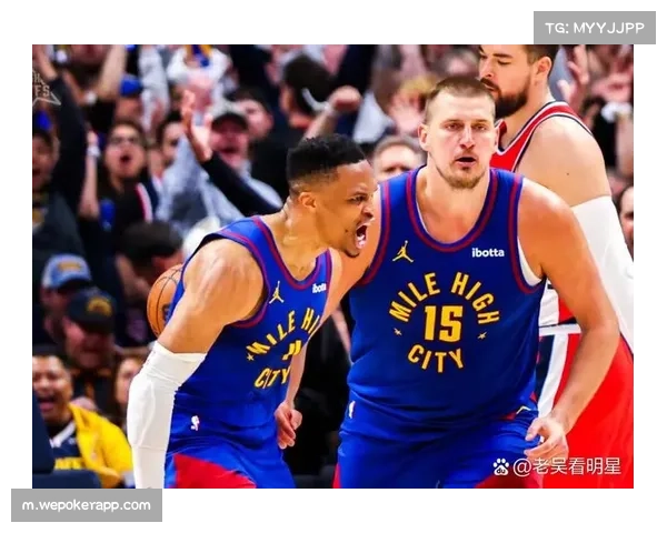 约基奇手递手战术变化多端 单场16次助攻占比34%